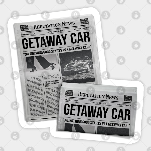 Getaway Car - Reputation News Sticker by sparkling-in-silence